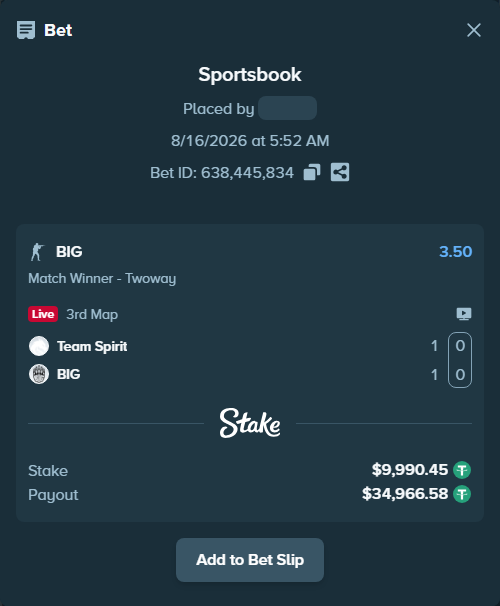 Bet slip: Team Spirit - BIG, $10,000.44 stake at 3.50 odds, placed by fantasy7788