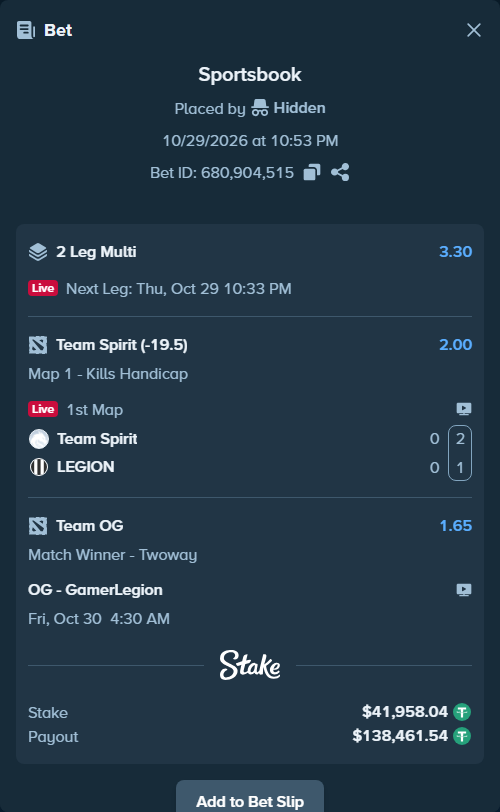 Bet slip: Team Spirit - LEGION, $42,000.00 stake at 2.00 odds, placed by KillMe