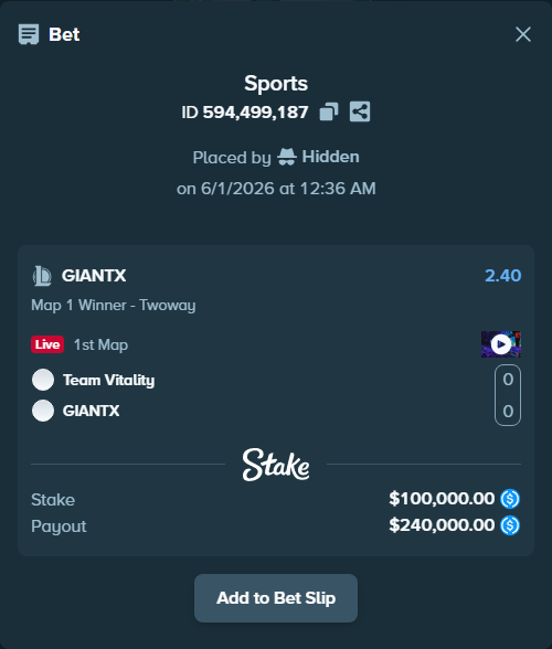 Bet slip: Team Vitality - GIANTX, $100,000.00 stake at 2.40 odds, placed by Hidden