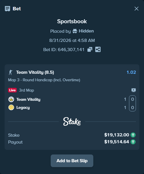Bet slip: Team Vitality - Legacy, $19,132.00 stake at 1.02 odds, placed by Hidden
