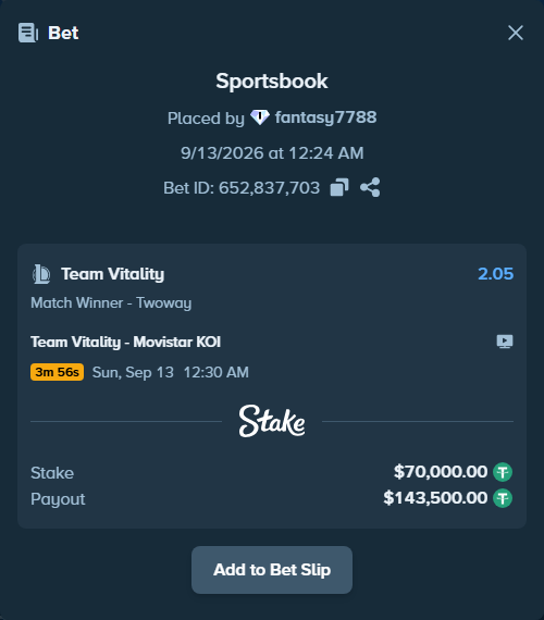 Bet slip: Team Vitality - Movistar KOI, $70,000.00 stake at 2.05 odds, placed by fantasy7788