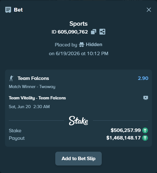 Bet slip: Team Vitality - Team Falcons, $506,764.25 stake at 2.90 odds, placed by Hidden