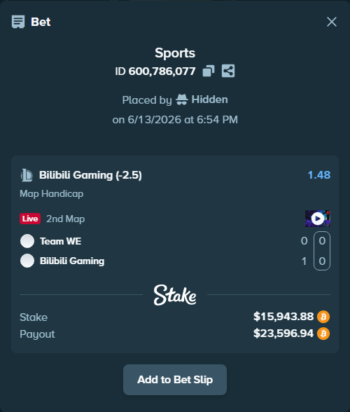 Bet slip: Team WE - Bilibili Gaming, $16,082.50 stake at 1.48 odds, placed by Hidden