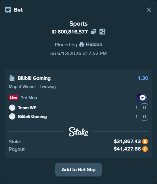 Bet slip: Team WE - Bilibili Gaming, $32,165.00 stake at 1.30 odds, placed by Hidden