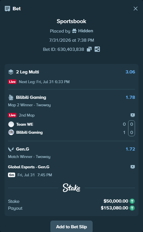 Bet slip: Team WE - Bilibili Gaming, $50,050.00 stake at 1.78 odds, placed by Hidden