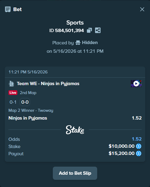 Bet slip: Team WE - Ninjas in Pyjamas, $10,000.00 stake at 1.52 odds, placed by Hidden
