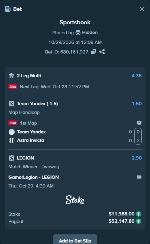 Bet slip: Team Yandex - Astra Invicta, $11,999.99 stake at 1.50 odds, placed by Hidden