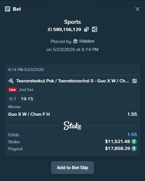 Bet slip: Teeraratsakul Pak / Taerattanachai S - Guo X W / Chen F H, $11,533.00 stake at 1.55 odds, placed by Hidden