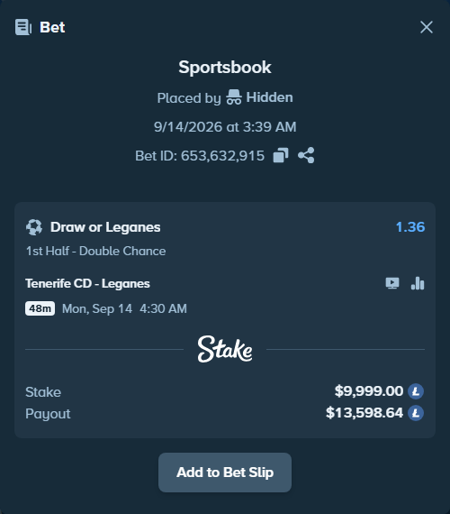 Bet slip: Tenerife CD - Leganes, $9,871.76 stake at 1.36 odds, placed by Hidden