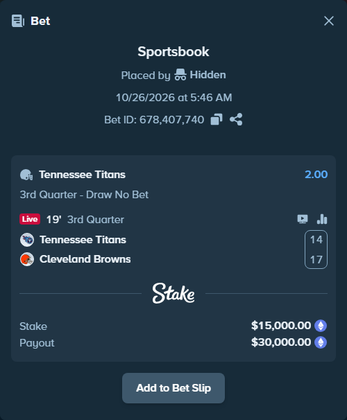 Bet slip: Tennessee Titans - Cleveland Browns, $14,658.37 stake at 2.00 odds, placed by Jollysea