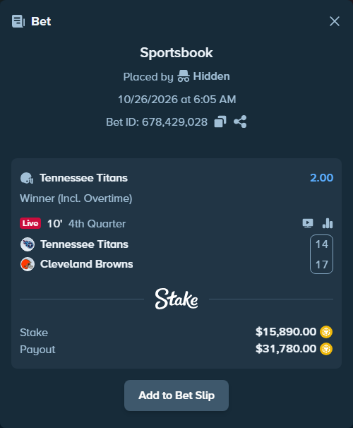 Bet slip: Tennessee Titans - Cleveland Browns, $15,725.50 stake at 2.00 odds, placed by KilkinXuy