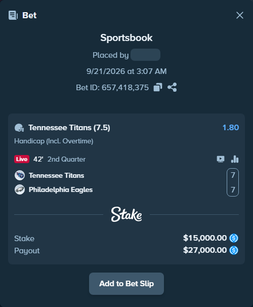 Bet slip: Tennessee Titans - Philadelphia Eagles, $15,000.00 stake at 1.80 odds, placed by dubelindiwe