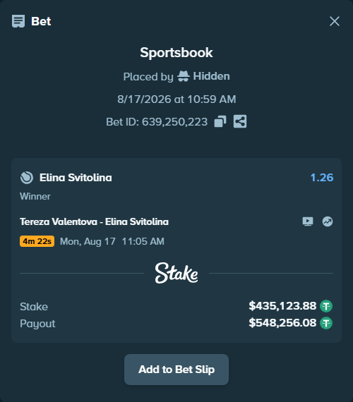 Bet slip: Tereza Valentova - Elina Svitolina, $435,559.00 stake at 1.26 odds, placed by Hidden
