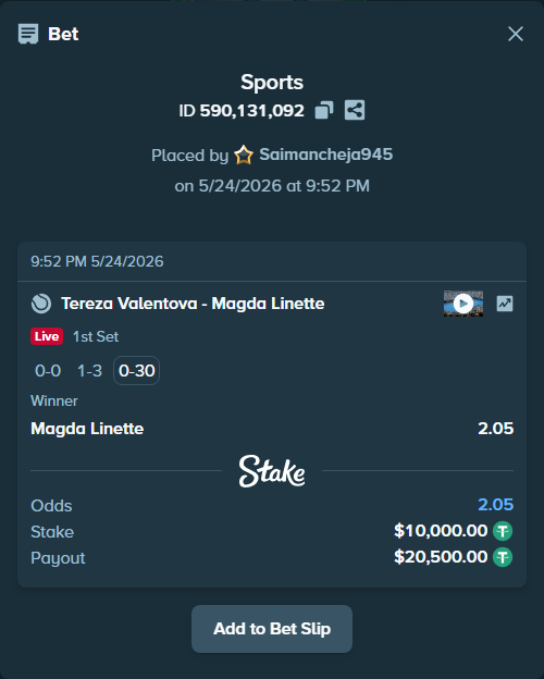 Bet slip: Tereza Valentova - Magda Linette, $10,000.00 stake at 2.05 odds, placed by Saimancheja945