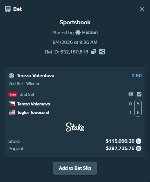 Bet slip: Tereza Valentova - Taylor Townsend, $113,828.75 stake at 2.50 odds, placed by Prettylfacko98