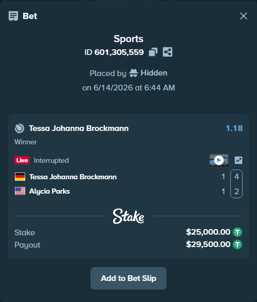 Bet slip: Tessa Johanna Brockmann - Alycia Parks, $25,025.00 stake at 1.18 odds, placed by Hidden