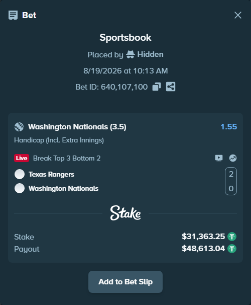 Bet slip: Texas Rangers - Washington Nationals, $31,394.61 stake at 1.55 odds, placed by Hidden