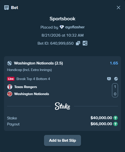Bet slip: Texas Rangers - Washington Nationals, $40,000.00 stake at 1.65 odds, placed by ayoflasher
