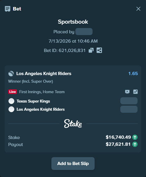 Bet slip: Texas Super Kings - Los Angeles Knight Riders, $16,757.23 stake at 1.65 odds, placed by BabaKaamDev
