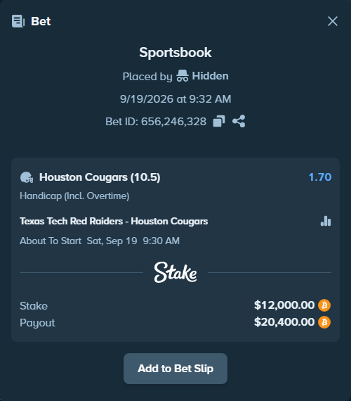 Bet slip: Texas Tech Red Raiders - Houston Cougars, $12,027.57 stake at 1.70 odds, placed by Hidden