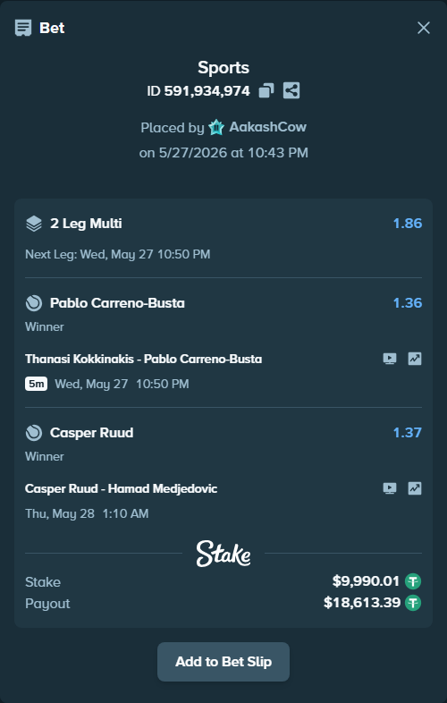 Bet slip: Thanasi Kokkinakis - Pablo Carreno-Busta, $10,000.00 stake at 1.36 odds, placed by AakashCow