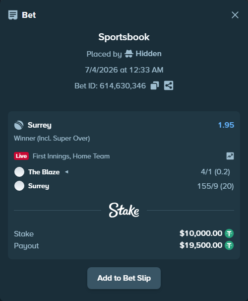 Bet slip: The Blaze - Surrey, $10,010.00 stake at 1.95 odds, placed by Hidden