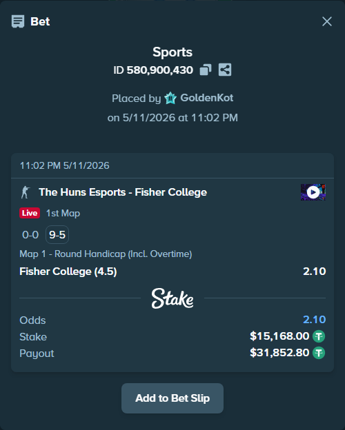 Bet slip: The Huns Esports - Fisher College, $15,168.00 stake at 2.10 odds, placed by GoldenKot