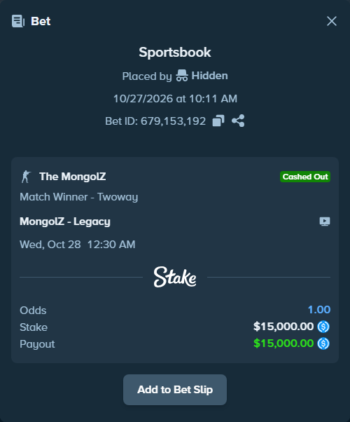 Bet slip: The MongolZ - Legacy, $15,000.00 stake at 2.35 odds, placed by Hidden