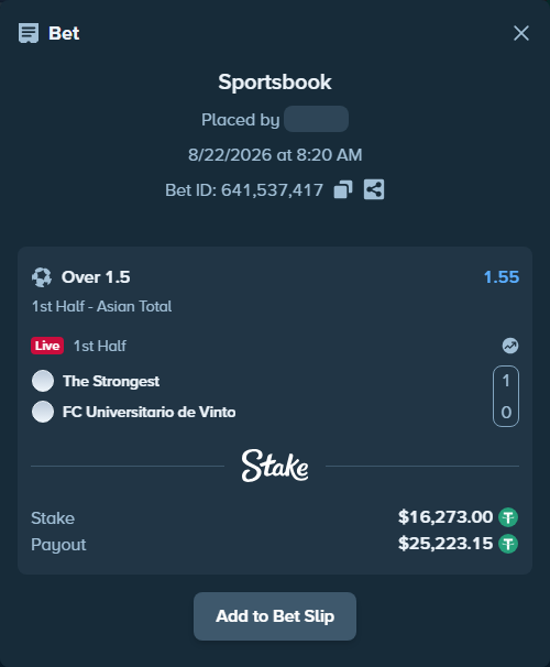 Bet slip: The Strongest - FC Universitario de Vinto, $16,273.00 stake at 1.55 odds, placed by tlwns4736