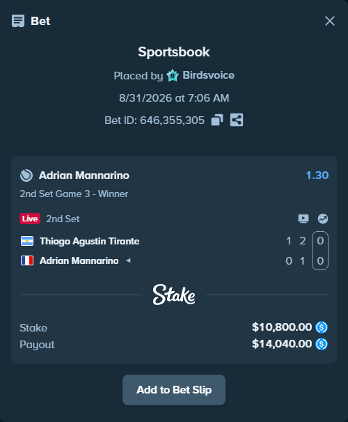 Bet slip: Thiago Agustin Tirante - Adrian Mannarino, $10,800.00 stake at 1.30 odds, placed by Birdsvoice
