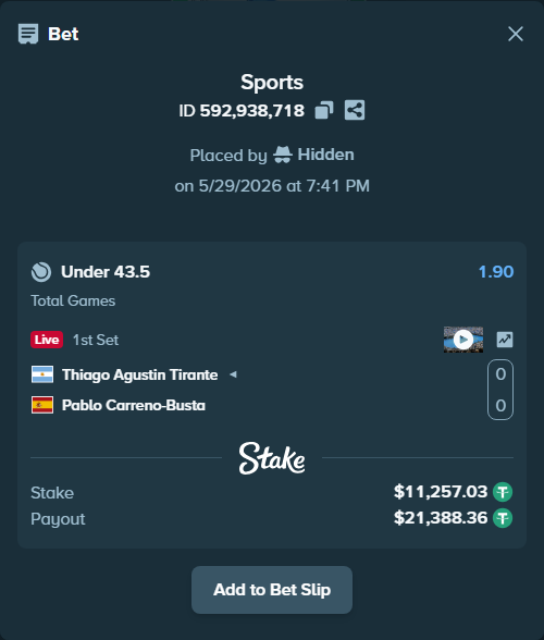 Bet slip: Thiago Agustin Tirante - Pablo Carreno-Busta, $11,268.29 stake at 1.90 odds, placed by Hidden