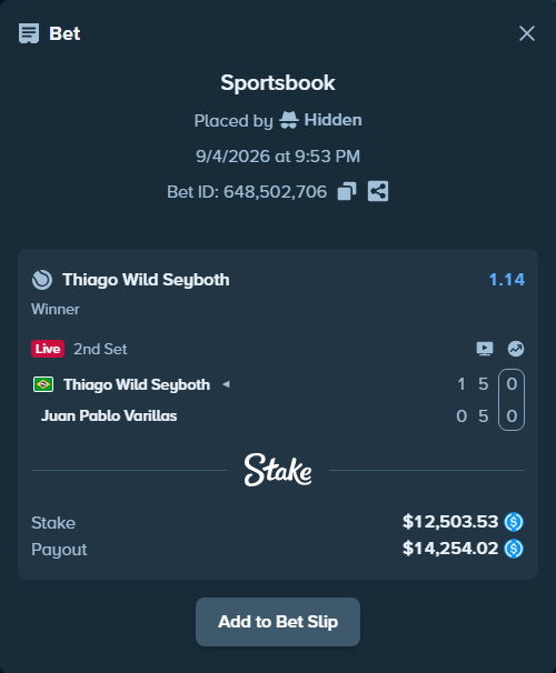 Bet slip: Thiago Wild Seyboth - Juan Pablo Varillas, $12,503.53 stake at 1.14 odds, placed by Hidden