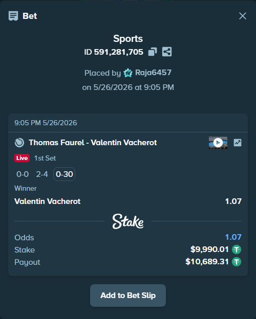 Bet slip: Thomas Faurel - Valentin Vacherot, $10,000.00 stake at 1.07 odds, placed by Raja6457