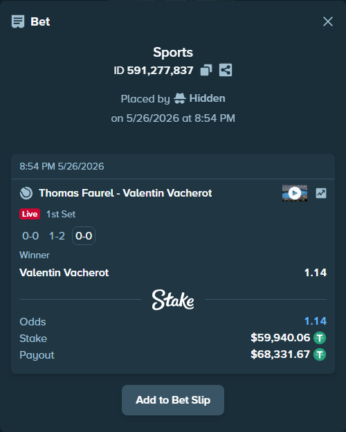 Bet slip: Thomas Faurel - Valentin Vacherot, $60,000.00 stake at 1.14 odds, placed by Hidden