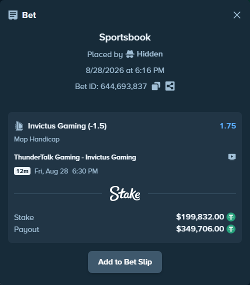 Bet slip: ThunderTalk Gaming - Invictus Gaming, $199,832.00 stake at 1.75 odds, placed by Hidden