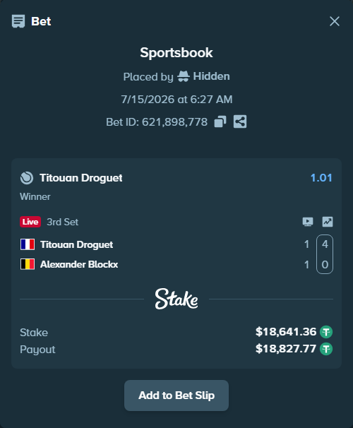 Bet slip: Titouan Droguet - Alexander Blockx, $18,660.00 stake at 1.01 odds, placed by Hidden