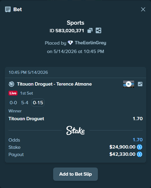 Bet slip: Titouan Droguet - Terence Atmane, $24,900.00 stake at 1.70 odds, placed by TheEarlinGrey