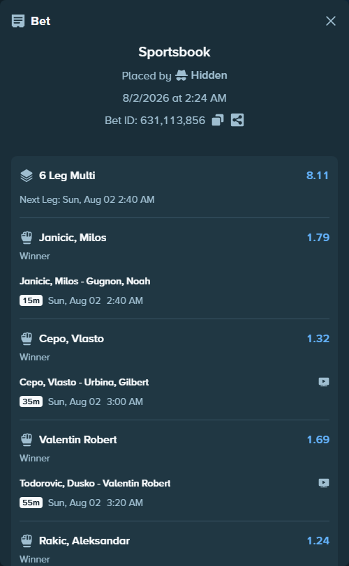 Bet slip: Todorovic, Dusko - Valentin Robert, $15,944.93 stake at 1.69 odds, placed by Hidden
