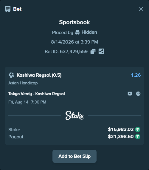 Bet slip: Tokyo Verdy - Kashiwa Reysol, $17,000.00 stake at 1.26 odds, placed by Hidden