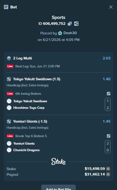 Bet slip: Tokyo Yakult Swallows - Hiroshima Toyo Carp, $14,031.81 stake at 1.40 odds, placed by Dash30