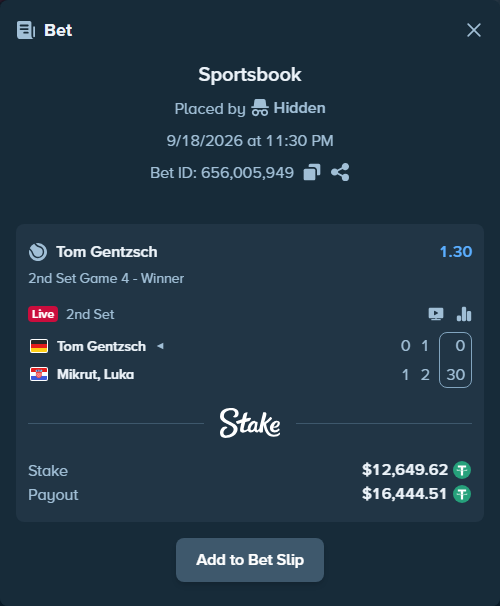 Bet slip: Tom Gentzsch - Mikrut, Luka, $12,662.27 stake at 1.30 odds, placed by Hidden