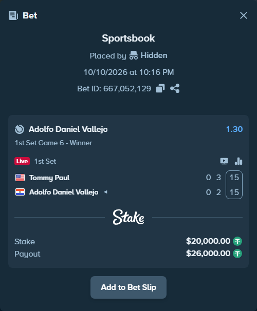 Bet slip: Tommy Paul - Adolfo Daniel Vallejo, $20,020.00 stake at 1.30 odds, placed by Hidden