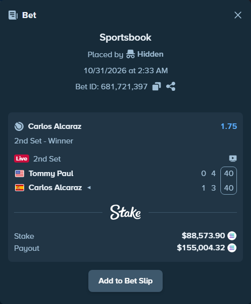 Bet slip: Tommy Paul - Carlos Alcaraz, $88,632.04 stake at 1.75 odds, placed by Prettylfacko98