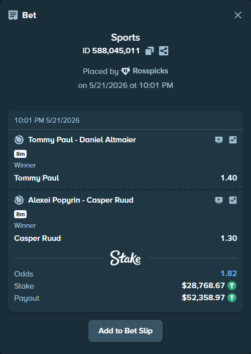 Bet slip: Tommy Paul - Daniel Altmaier, $28,797.43 stake at 1.40 odds, placed by Rosspicks