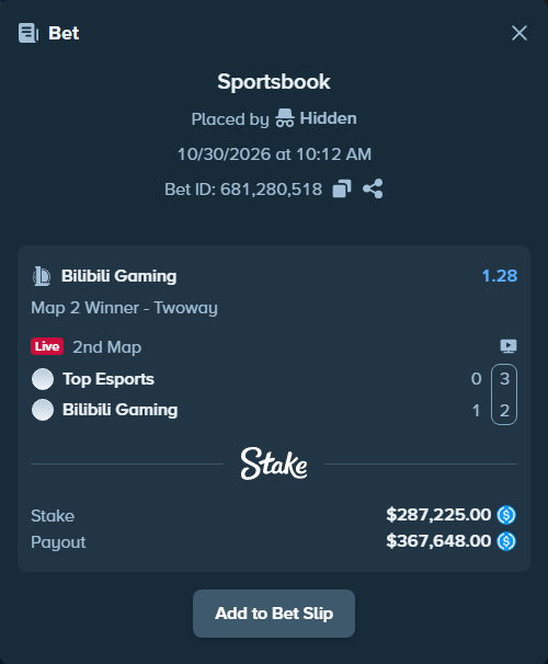 Bet slip: Top Esports - Bilibili Gaming, $287,225.00 stake at 1.28 odds, placed by Hidden