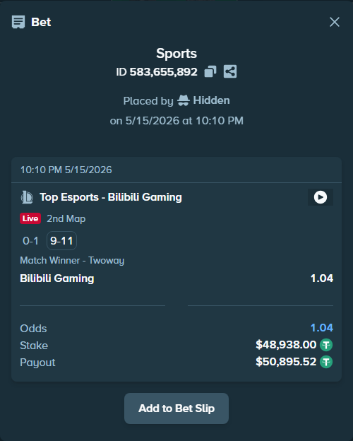 Bet slip: Top Esports - Bilibili Gaming, $48,938.00 stake at 1.04 odds, placed by Hidden