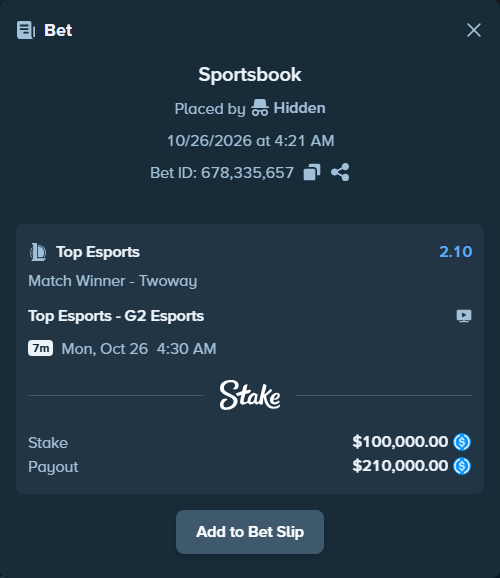 Bet slip: Top Esports - G2 Esports, $100,000.00 stake at 2.10 odds, placed by Hidden