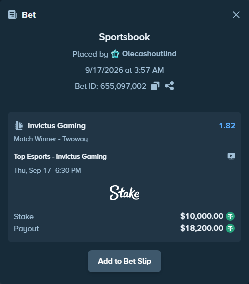 Bet slip: Top Esports - Invictus Gaming, $10,010.00 stake at 1.82 odds, placed by Olecashoutlind