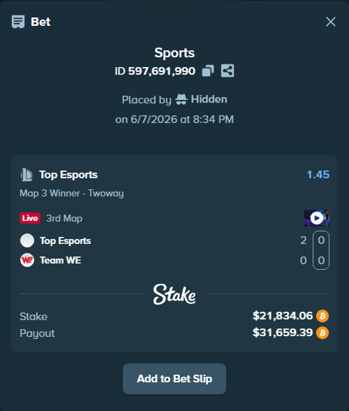 Bet slip: Top Esports - Team WE, $22,515.50 stake at 1.45 odds, placed by Hidden