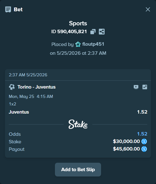 Bet slip: Torino - Juventus, $30,000.00 stake at 1.52 odds, placed by floutp451